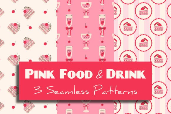 Download Pink Food &amp; Drink Seamless Patterns Set - Pattern Collection